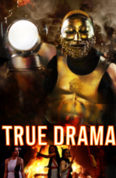 About True Drama